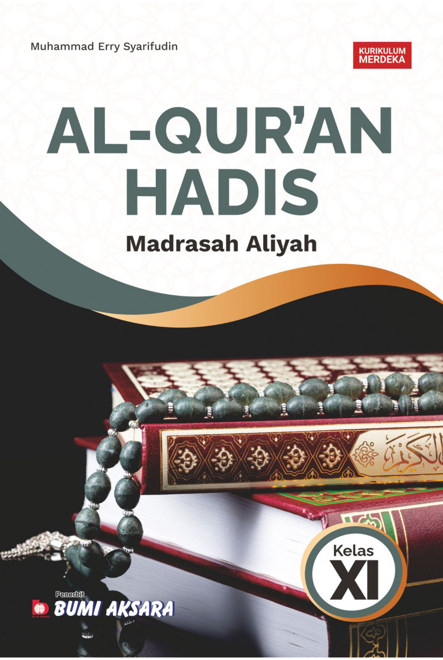 Al-Qur'an Hadis Madrasah Aliyah Kelas XI